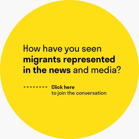 A yellow circle with the question "how have you seen migrants represented in the news and media?"