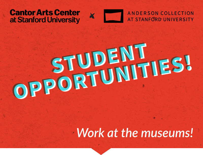 A banner with red background, the Cantor and Anderson logo and the legend "Student opportunities! Work at the museums!"